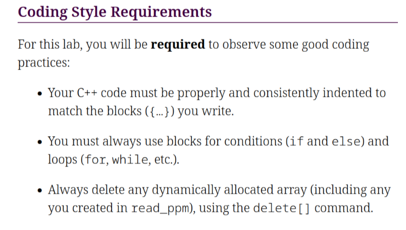 Image of coding style requirements from CS35, including "Always delete any dynamically allocated array ... using the delete[] command"